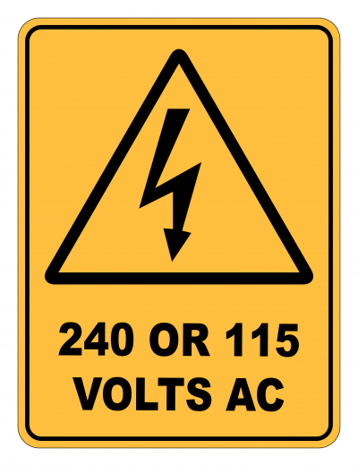 240 Or 115 Volts AC Caution Safety Sign