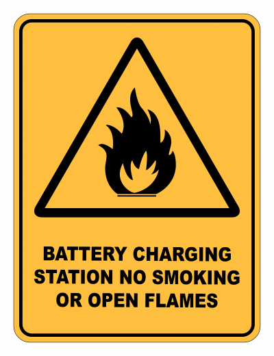 Battery Charging Station No Smoking Or Open Flames Caution Safety Sign