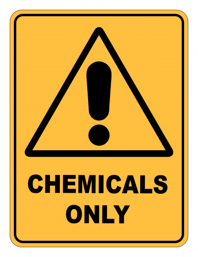 Chemicals Only Caution Safety Sign