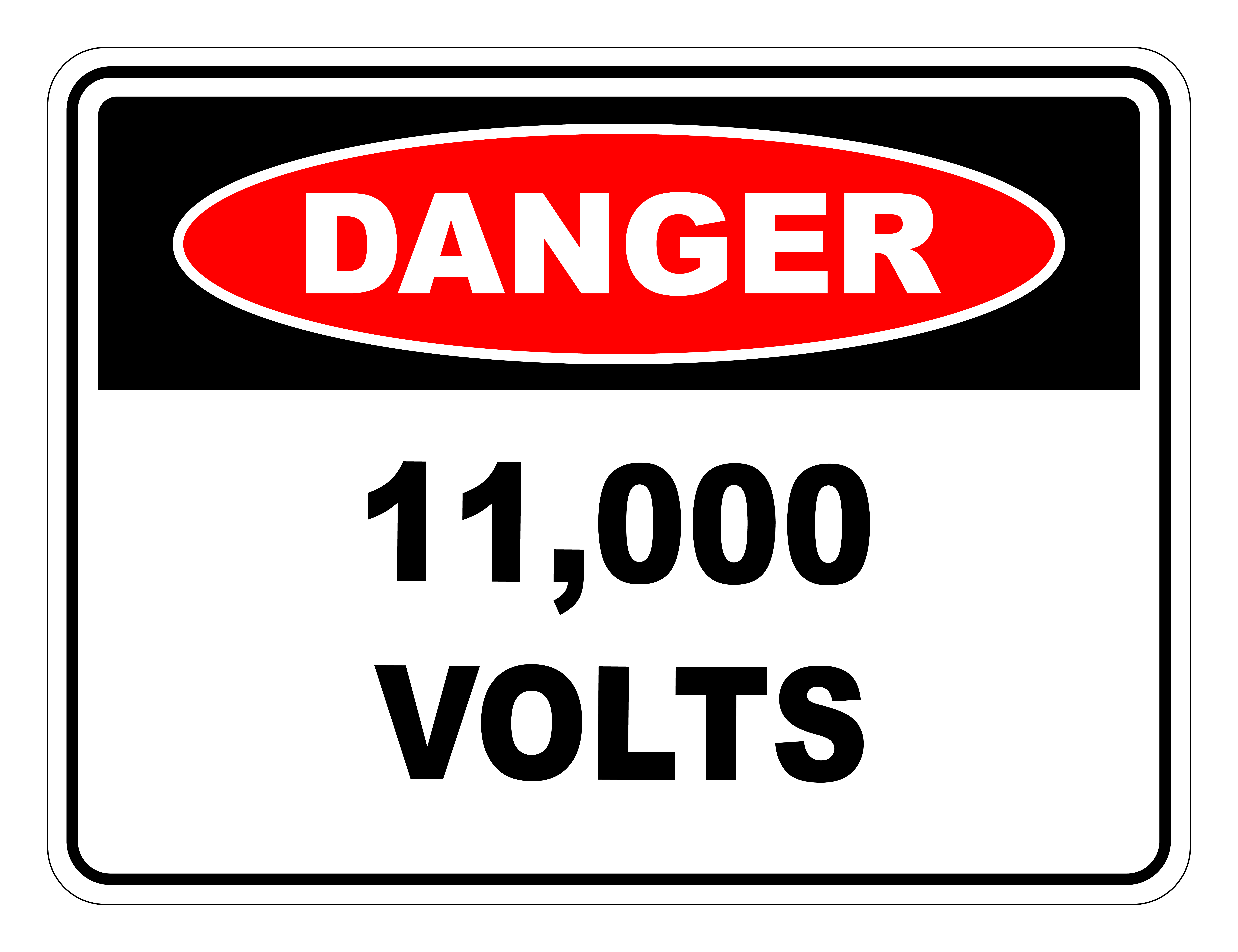 Danger 11000 Volts Safety Sign