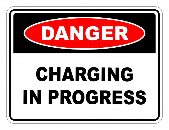 Danger Charging In Progress Safety Sign