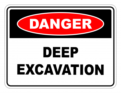 Danger Deep Excavation Safety Sign