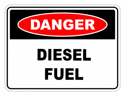Danger Diesel Fuel Safety Sign
