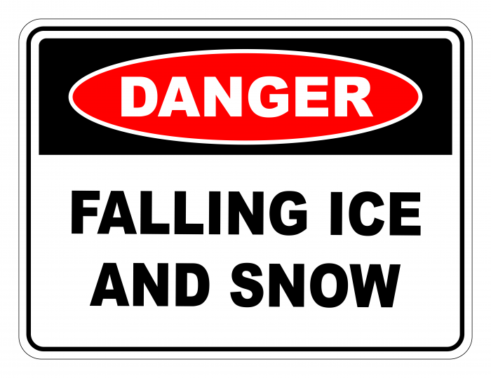 Danger Falling Ice and Snow Safety Sign