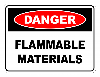 Danger Flammable Materials Safety Sign