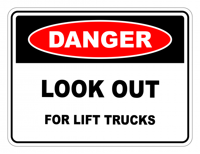 Danger Look Out For Lift Trucks Safety Sign