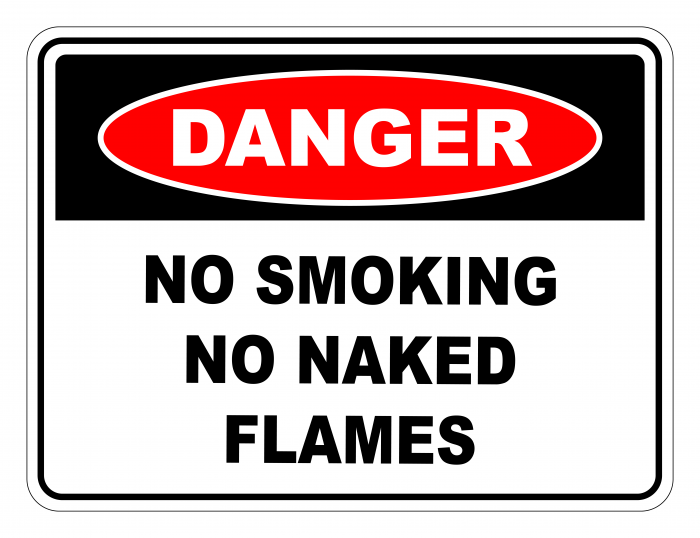 Danger No Smoking No Naked Flames Safety Sign