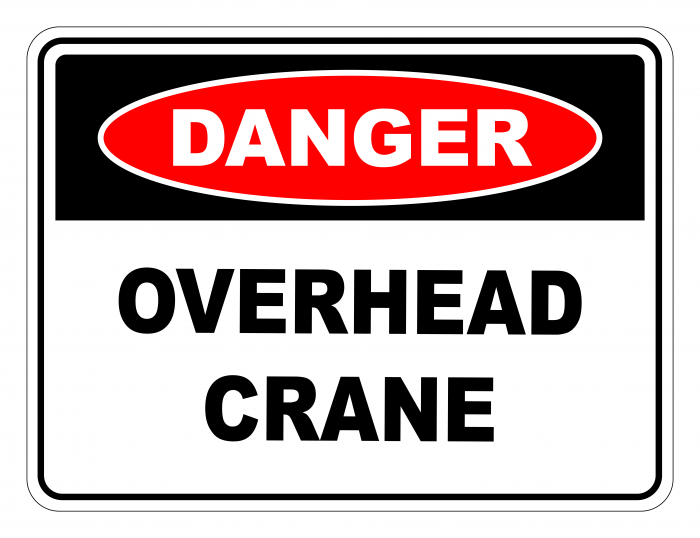 Danger Overhead Crane Safety Sign