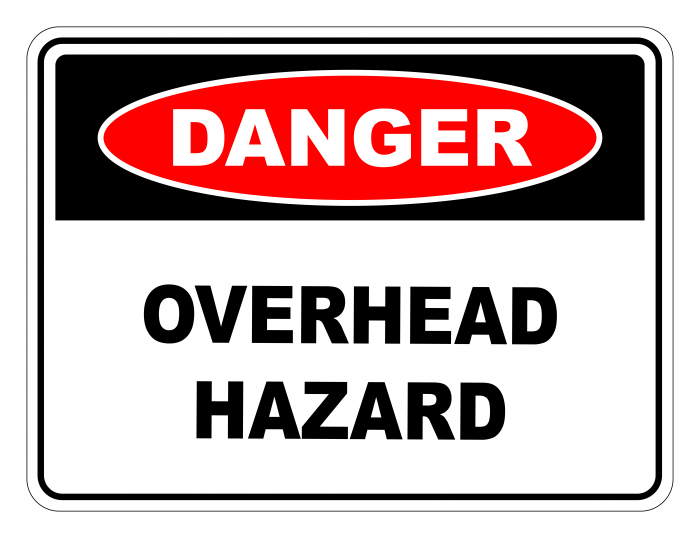Danger Overhead Hazard Safety Sign