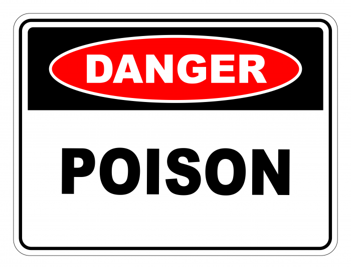 Danger Poison Safety Sign