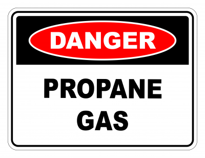 Danger Propane Gas Safety Sign