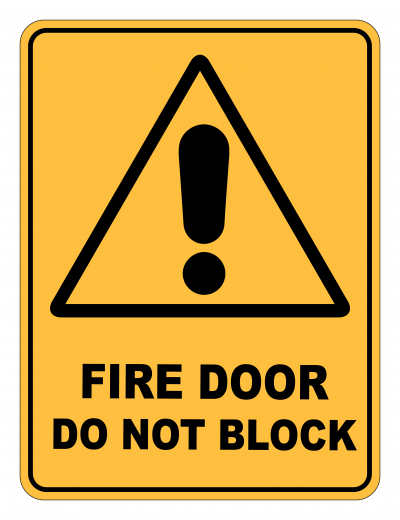 Fire Door Do Not Block Caution Safety Sign
