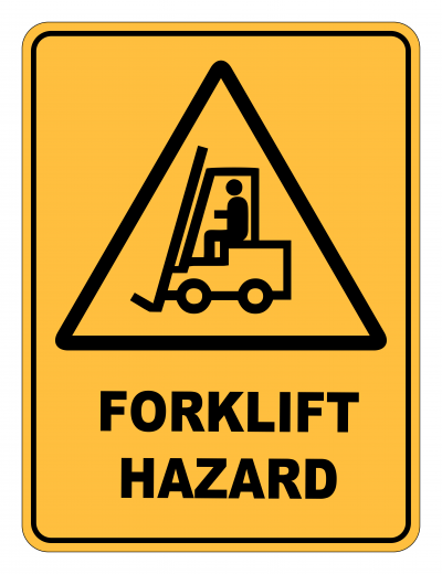 Forklift Hazard Caution Safety Sign