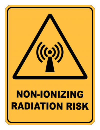 Non Ionizing Radiation Risk Caution Safety Sign