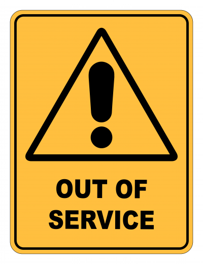 Out Of Service Caution Safety Sign