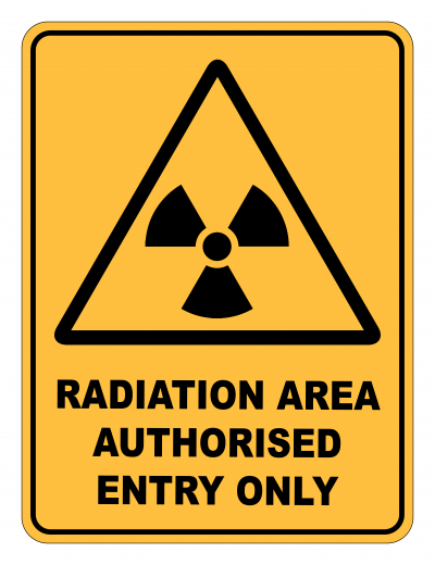 Radiation Area Authorised Entry Only Caution Safety Sign