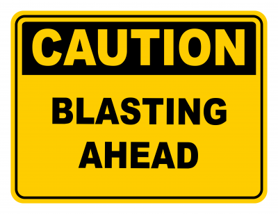 Blasting Ahead Warning Caution Safety Sign