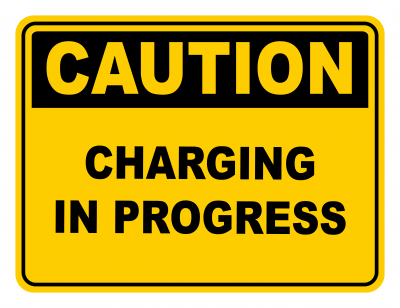 Charging In Progress Warning Caution Safety Sign