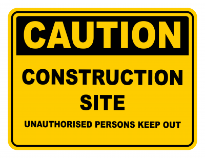Construction Site Unauthorised Persons Keep Out Warning Caution Safety Sign