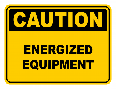 Energized Equipment Warning Caution Safety Sign