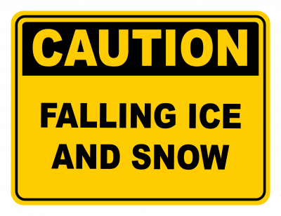 Falling Ice And Snow Warning Caution Safety Sign