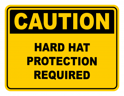 Hard Hat Protection Required Warning Caution Safety Sign