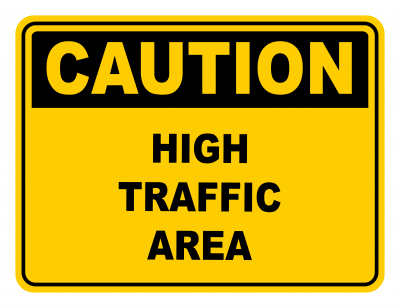 High Traffic Area Warning Caution Safety Sign