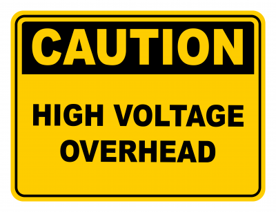 High Voltage Overhead Warning Caution Safety Sign