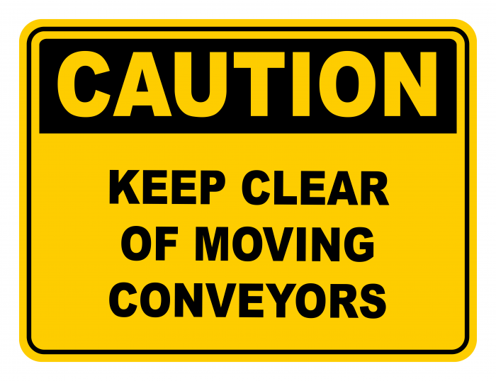 Keep Clear Of Moving Conveyors Warning Caution Safety Sign