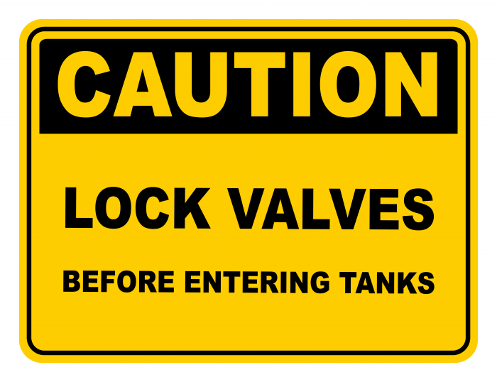 Lock Valves Before Entering Tanks Warning Caution Safety Sign