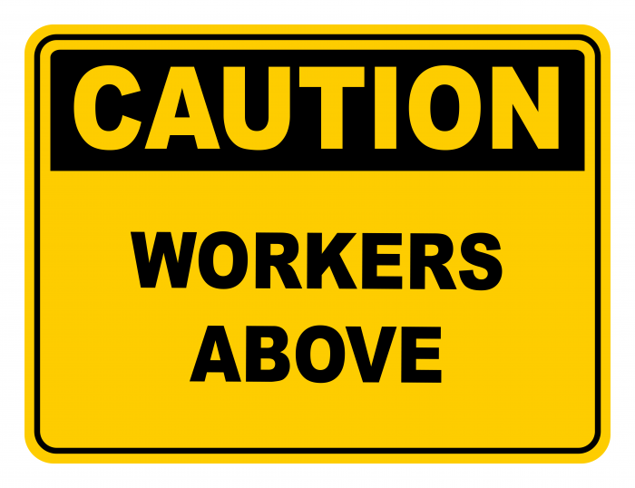 Workers Above Warning Caution Safety Sign